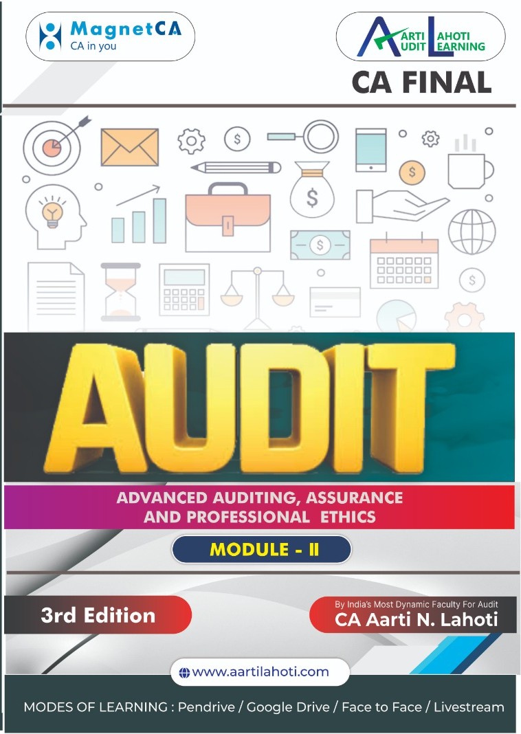 CA FINAL ADVANCED AUDITING, ASSURANCE AND PROFESSIONAL ETHICS – Module II – New Syllabus – 3rd Edition (Color Printed Book) By CA Aarti N Lahoti