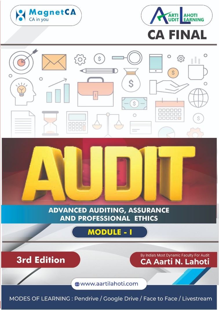 CA FINAL ADVANCED AUDITING, ASSURANCE AND PROFESSIONAL ETHICS – Module I – New Syllabus – 3rd Edition (Color Printed Book) By CA Aarti N Lahoti